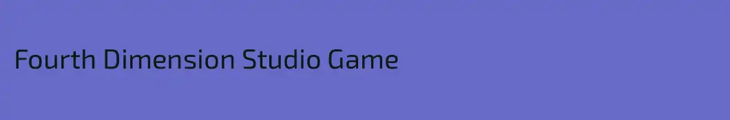 Fourth Dimension Studio Game